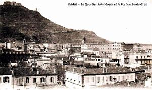 Oran - Quartier Saint-Louis et Santa-Cruz